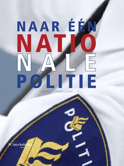 Afbeelding van Naar een nationale politie
