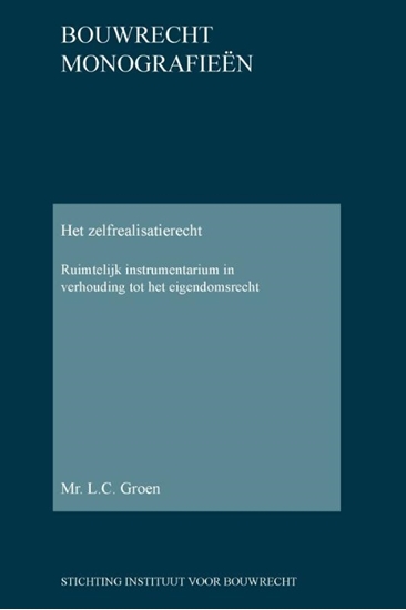 Afbeelding van Bouwrecht monografieen Het zelfrealisatierecht