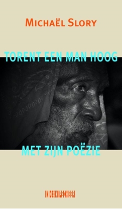 Afbeeldingen van Torent een man hoog met zijn poëzie