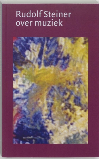 Afbeelding van Rudolf Steiner over muziek