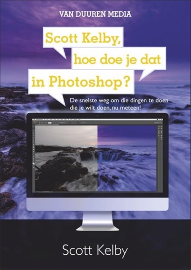 Afbeelding van Scott Kelby, hoe doe je dat in Photoshop?