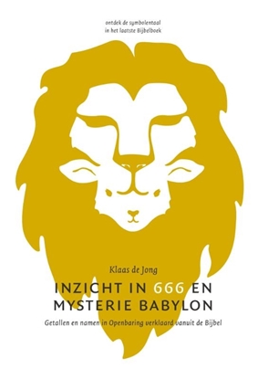 Afbeeldingen van Inzicht in 666 en mysterie Babylon