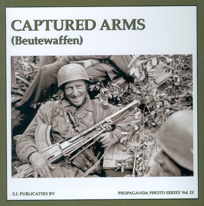 Afbeeldingen van The propaganda series Captured Arms / Beutewaffen