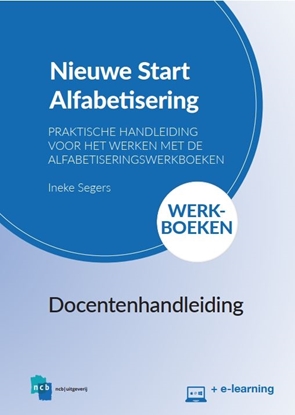 Afbeeldingen van Nieuwe Start Alfabetisering Docentenhandleiding Nieuwe Start! Alfabetisering Werkboeken + e-learning
