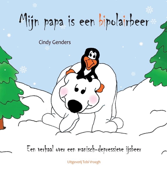 Afbeelding van Mijn papa is een bipolairbeer