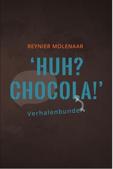 Afbeelding van Huh? Chocola!