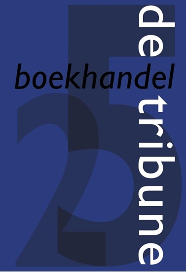 Afbeelding van 25 jaar Boekhandel de Tribune