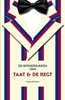 Afbeelding van De wonderjaren van Taat & De Regt