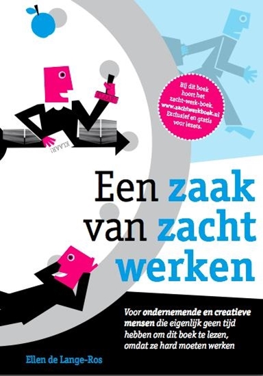 Afbeelding van Een zaak van... Een zaak van zacht werken