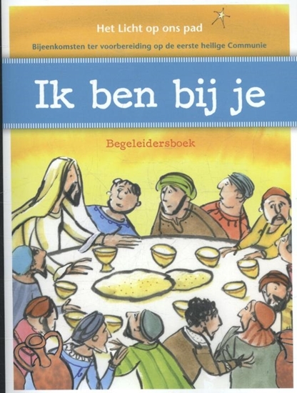 Afbeelding van Het licht op ons pad Ik ben bij je Begeleidersboek