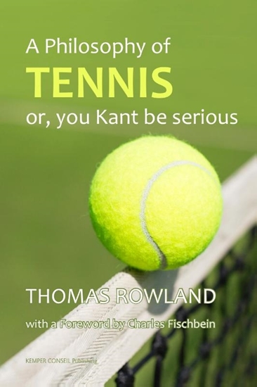 Afbeelding van A philosophy of tennis