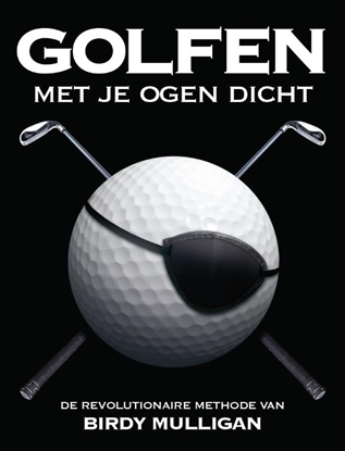 Afbeeldingen van Golfen met je ogen dicht