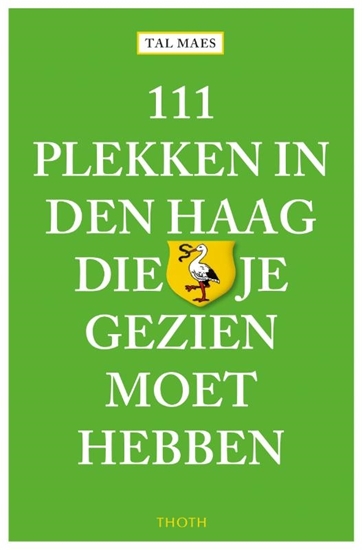 Afbeelding van 111 plekken in Den Haag die je gezien moet hebben
