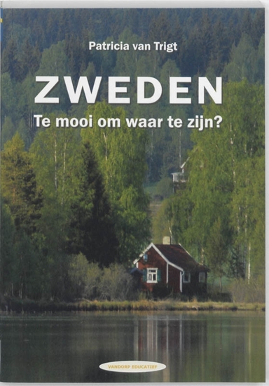 Afbeelding van Zweden. Te mooi om waar te zijn?
