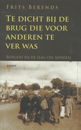 Afbeeldingen van Te dicht bij de brug die anderen te ver was