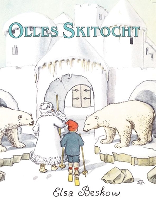 Afbeeldingen van Elsa Beskow klassiekers Olle's skitocht