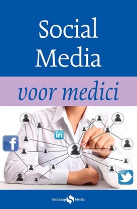 Afbeeldingen van Voor medici Social Media voor medici