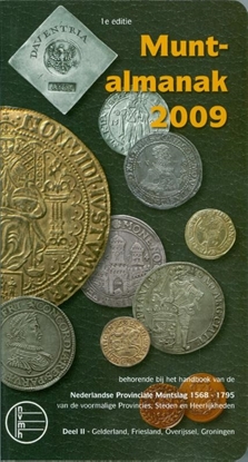 Afbeeldingen van Muntalmanak 2009 deel 2 Gelderland, Friesland, Overijssel, Groningen