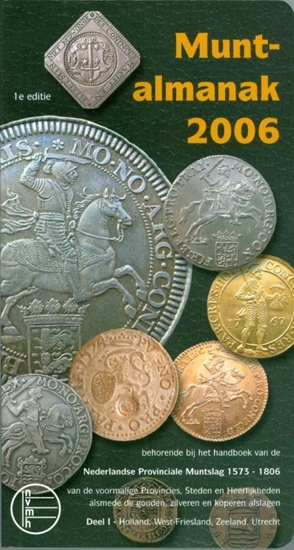 Afbeelding van Muntalmanak 2006 deel 1 Holland, West-Friesland, Zeeland, Utrecht