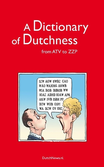 Afbeelding van A Dictionary of Dutchness