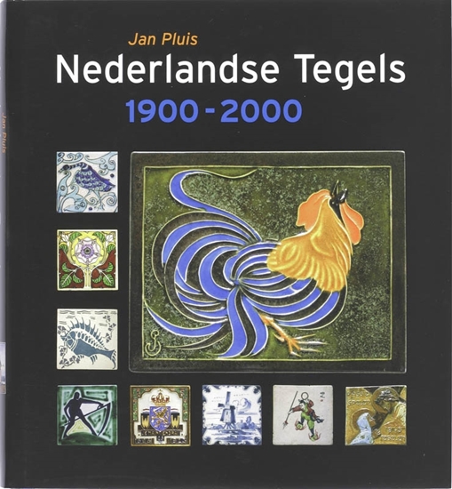 Afbeelding van Nederlandse tegels 1900-2000