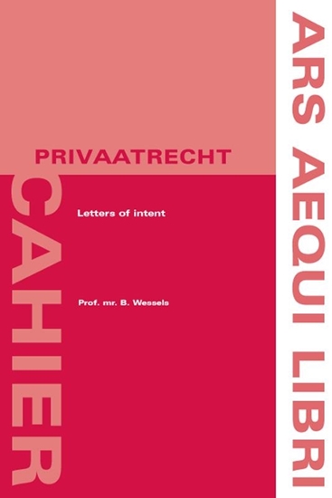 Afbeelding van Ars Aequi Cahiers - Privaatrecht Letters of intent