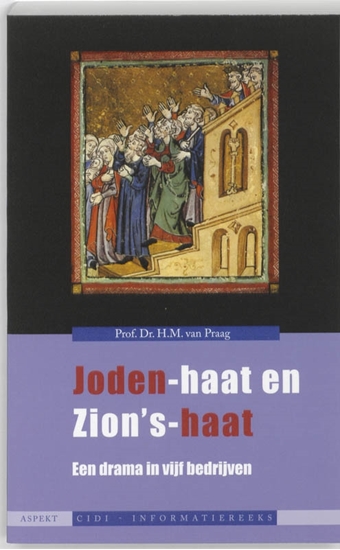 Afbeelding van CIDI informatie-reeks Joden-haat en Zion's-haat