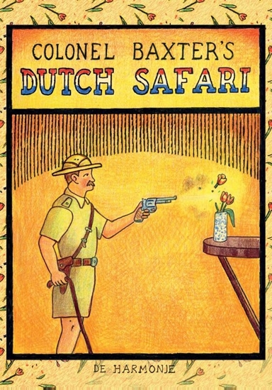 Afbeelding van Colonel Baxter's Dutch safari