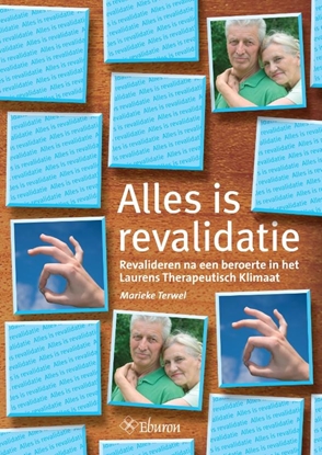 Afbeeldingen van Alles is revalidatie