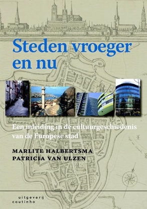 Afbeeldingen van Steden vroeger en nu