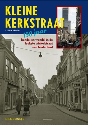 Afbeeldingen van Kleine kerkstraat Leeuwarden
