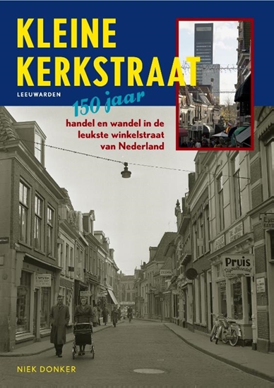 Afbeelding van Kleine kerkstraat Leeuwarden
