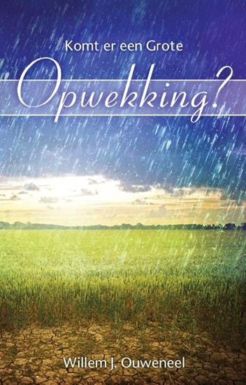 Afbeelding van Komt er een grote opwekking?