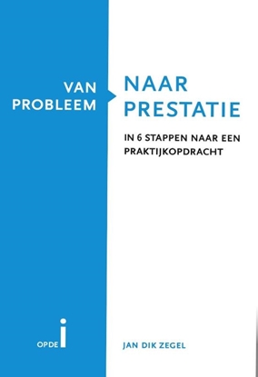 Afbeeldingen van Van probleem naar prestatie