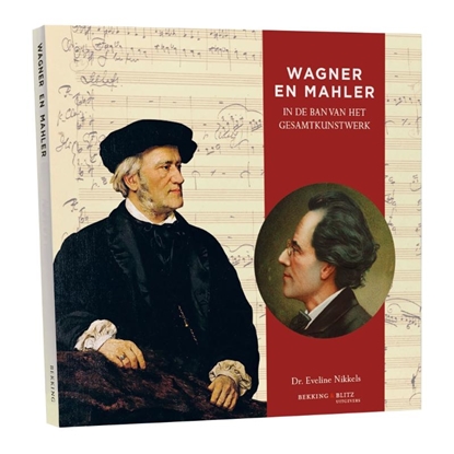Afbeeldingen van Cahierreeks Wagner en Mahler