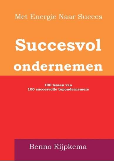 Afbeelding van Met Energie Naar Succes Succesvol ondernemen doe je zo!