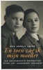 Afbeelding van En toen zag ik mijn moeder
