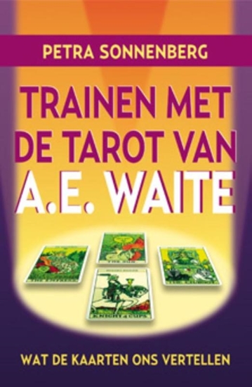 Afbeelding van Trainen met de tarot van A.E. Waite