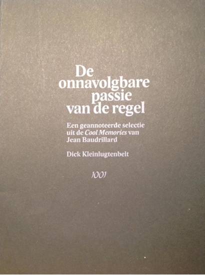 Afbeelding van De onnavolgbare passie van de regel