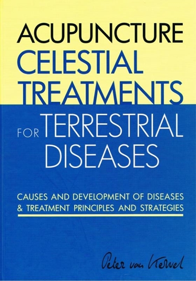 Afbeelding van Acupuncture Celestial Treatments for Terrestrial Diseases