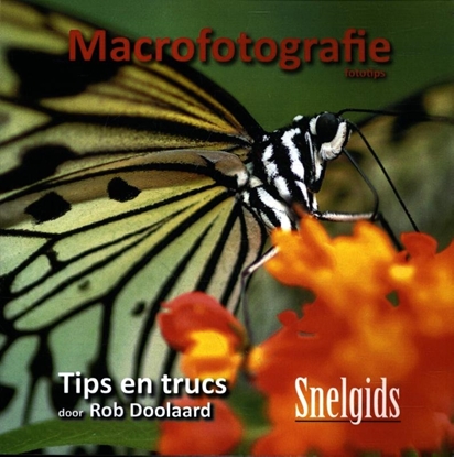 Afbeeldingen van Fotografie voor iedereen Macrofotografie fototips