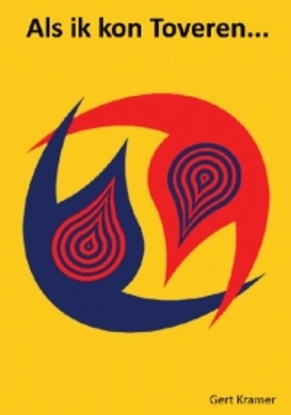 Afbeeldingen van Als ik kon toveren...