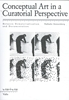 Afbeelding van Conceptual art in a curatorial perspective