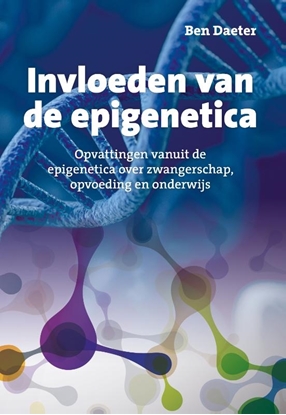 Afbeeldingen van Invloeden van de epigenetica