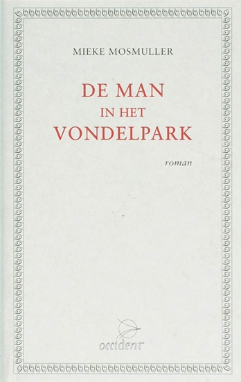 Afbeelding van De man in het Vondelpark