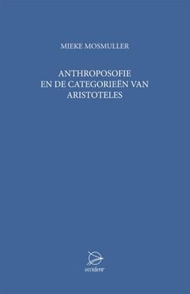Afbeeldingen van Anthroposofie en de categorieen van Aristoteles