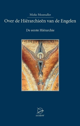 Afbeeldingen van Over de Hierarchieën van de Engelen