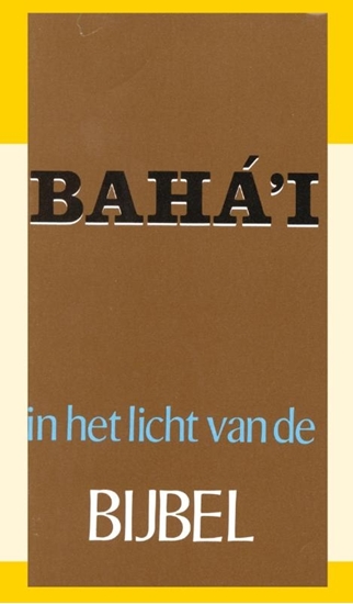 Afbeelding van Het Baha'i in het licht van de bijbel