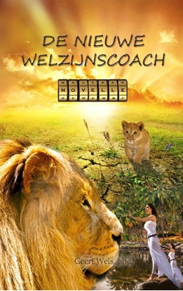 Afbeeldingen van De nieuwe welzijnscoach