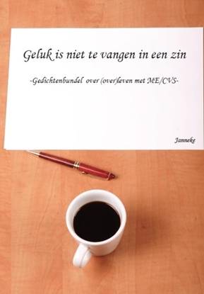 Afbeeldingen van Geluk is niet te vangen in een zin